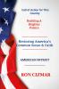 Restoring America's Common Sense and Faith