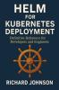 Helm for Kubernetes Deployment