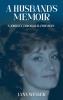 A Husband's Memoir