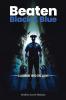 Beaten Black and Blue