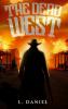 The Dead West