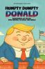 Humpty Dumpty Donald
