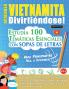 APRENDER VIETNAMITA DIVIRTIÉNDOSE! - PARA PRINCIPIANTES