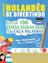 APRENDER HOLANDÊS SE DIVERTINDO! - PARA PRINCIPIANTES