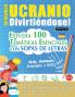 APRENDER UCRANIO DIVIRTIÉNDOSE! - NIVEL AVANZADO