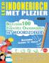 LEER INDONESISCH MET PLEZIER - GEVORDERD