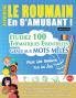 APPRENDRE LE ROUMAIN EN S'AMUSANT - POUR LES ENFANTS