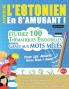 APPRENDRE L'ESTONIEN EN S'AMUSANT - POUR LES ADULTES