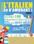 APPRENDRE L'ITALIEN EN S'AMUSANT - NIVEAU AVANC��