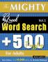 THE MIGHTY GREEK WORD SEARCH - 500 PUZZLES FOR ADULTS - DELTA CLASSICS - GIANT EDITION - FIND 10000 WORDS THE ULTIMATE CHALLENGE!