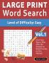 LARGE PRINT WORD SEARCH - LEVEL OF DIFFICULTY