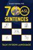 700 ASL Sentences