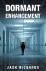 Dormant Enhancement
