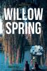 Willow Spring