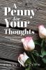 A Penny For Your Thoughts