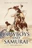 Cowboys and Samurai