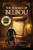 The Scrolls of Belbou (New Edition)