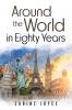 Around the World in Eighty Years