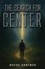 The Search for Center
