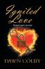 Ignited Love