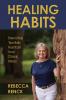 Healing Habits