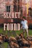 A Secret is Found