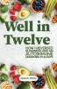 Well in Twelve