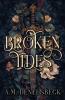 Broken Tides
