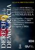 DERECHO A LA DEMOCRACIA A LA LUZ DE LA DOCTRINA DE LA CORTE INTERAMERICANA DE DERECHOS HUMANOS SOBRE VENEZUELA  (Caso