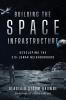 Building the Space Infrastructure