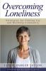 Overcoming Loneliness