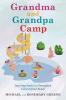 Grandma And Grandpa Camp