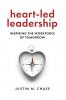 Heart-Led Leadership