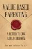 Value-Based Parenting