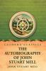 The Autobiography of John Stuart Mill