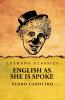 English as She Is Spoke