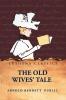 The Old Wives' Tale