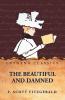 The Beautiful and Damned by F. Scott Fitzgerald