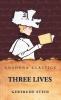 Three Lives