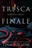 Tresca Finale