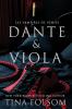 Dante & Viola