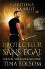 Protecteur Sans Égal
