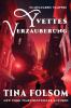 Yvettes Verzauberung
