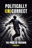 POLITICALLY (IN)CORRECT
