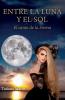 ENTRE LA LUNA Y EL SOL