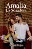 Amalia La Soñadora