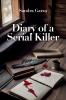 Diary of a Serial Killer