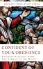 Confidence of Your Obedience