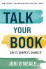 Talk Your Book