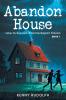 Abandon House
